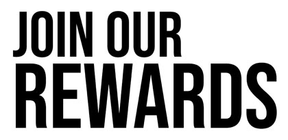 Join Our Rewards